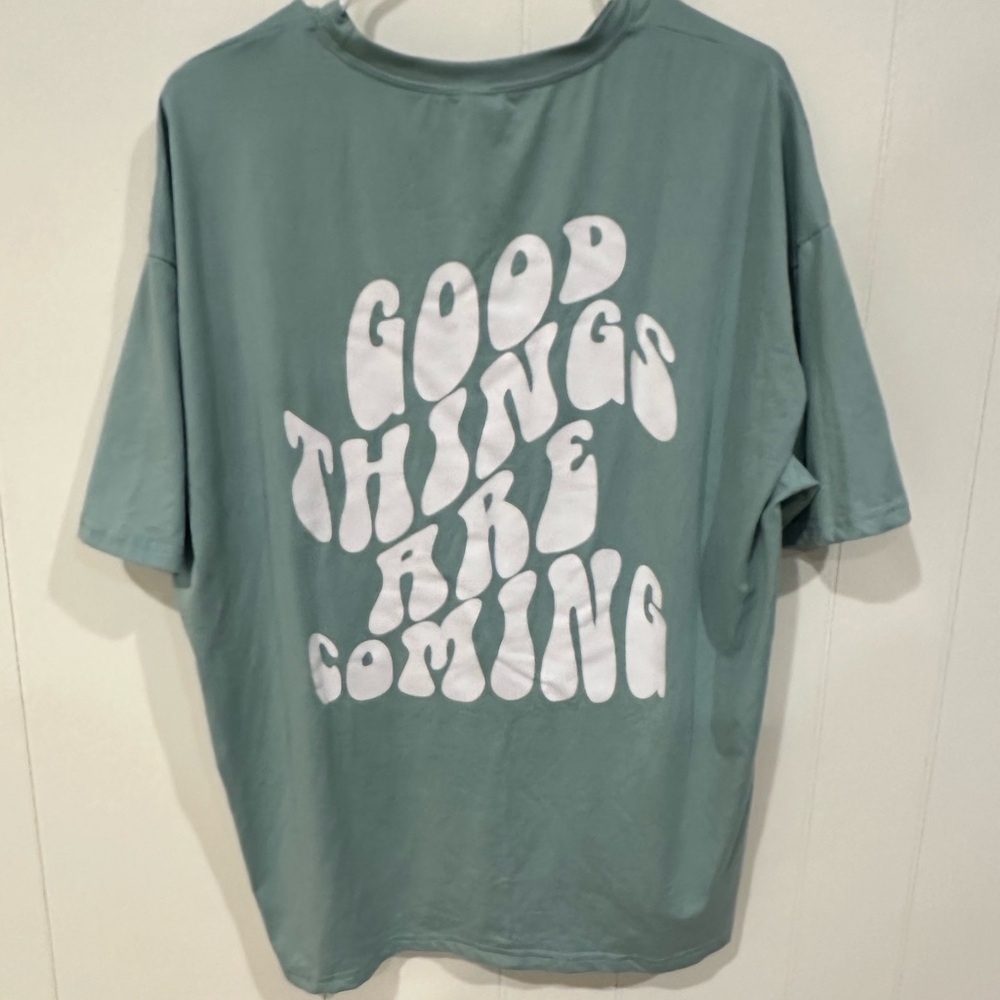 “Good Things Are Coming” Graphic Tshirt